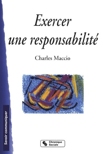 maccio-charles-exercer-une-responsabilite_0
