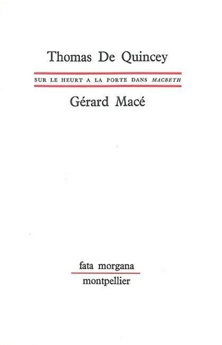 mace-gerard-3b-quincey-thomas-de-sur-le-heurt-a-la-porte-dans-macbeth_0