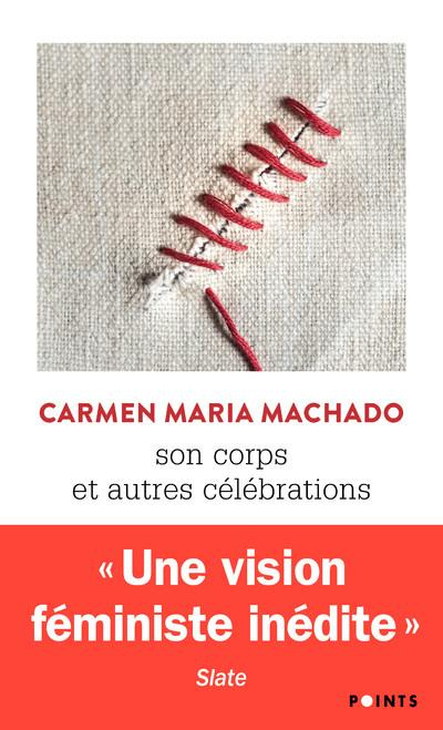 machado-carmen-maria-3b-papot-helene-son-corps-et-autres-celebrations_0