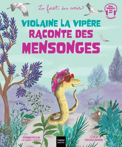 maciejak-veronique-bouvarel-crescence-violaine-la-vipere-raconte-des-mensonges_0