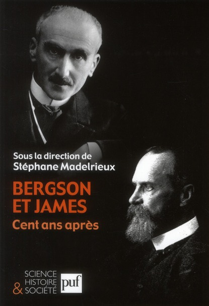 madelrieux-stephane-bergson-et-james-cent-ans-apres_0
