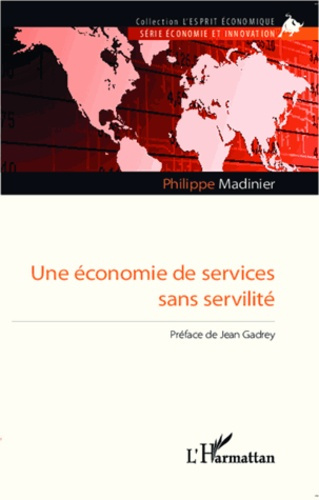madinier-philippe-une-economie-de-services-sans-servilite_0