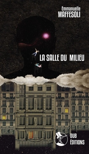 maffesoli-emmanuelle-simon-albane-dub-editions-la-salle-du-milieu_0