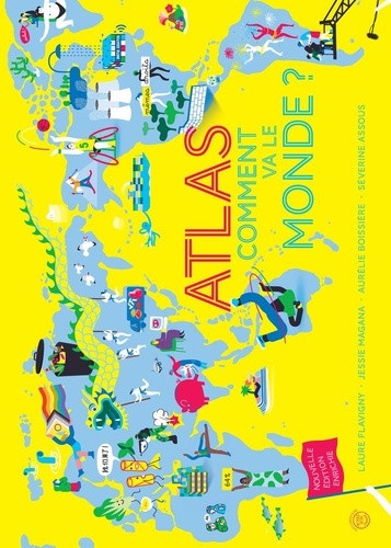magana-jessie-flavigny-laure-boissiere-aurelie-atlas-comment-va-le-monde-nouvelle-edition_0