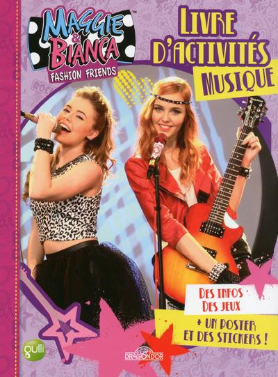maggie-bianca-fashion-friends-livre-d-activites-special-musique_0