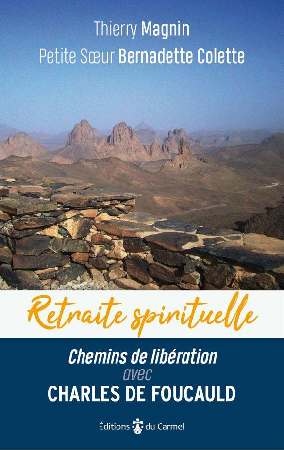 magnin-thierry-chemins-de-liberation-avec-charles-de-foucauld_0