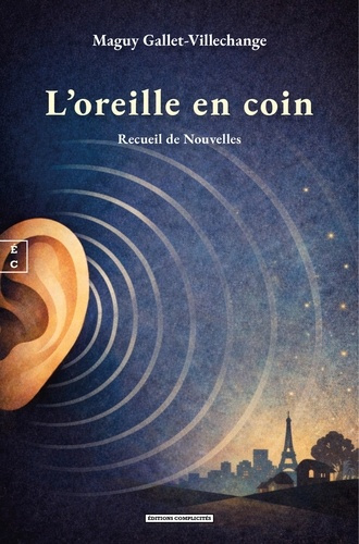 maguy-gallet-villech-l-oreille-en-coin_0