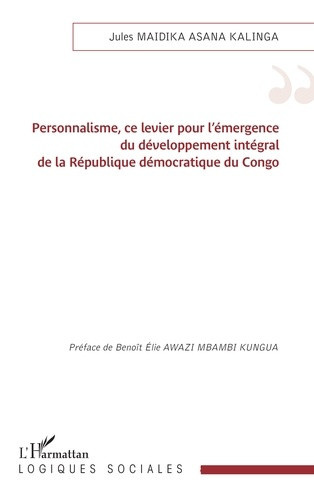 maidika-asana-kalinga-jules-awazi-mbambi-kungua-personnalisme-ce-levier-pour-l-emergence-du-developpement-integral-de-la-republique-democratique-du_0