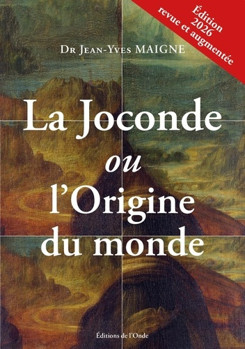 maigne-jean-yves-monna-lisa-ou-l-origine-du-monde_0