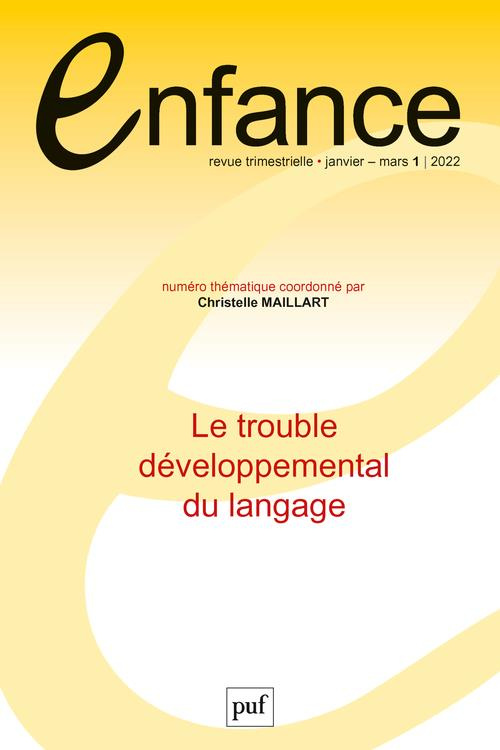 maillart-christelle-enfance-volume-74-n-1-janvier-mars-2022-le-trouble-developpemental-du-langage_0