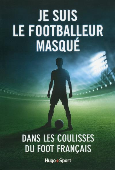 maillet-geraldine-je-suis-le-footballeur-masque_0