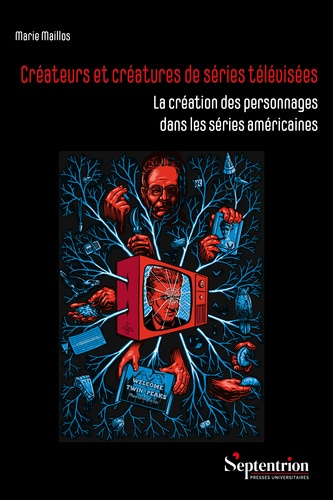maillos-marie-createurs-et-creatures-de-series-televisees-la-creation-des-personnages-dans-les-series-americaines_0