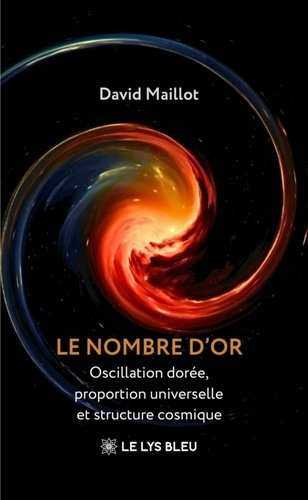 maillot-david-le-nombre-d-or-oscillation-doree-proportion-universelle-et-structure-cosmique_0