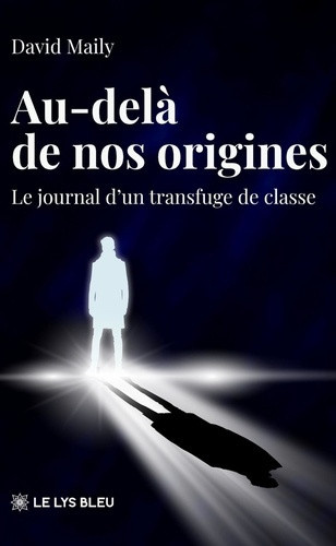 maily-david-au-dela-de-nos-origines-le-journal-d-un-transfuge-de-classe_0