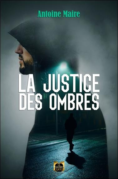 maire-antoine-la-justice-des-ombres_0