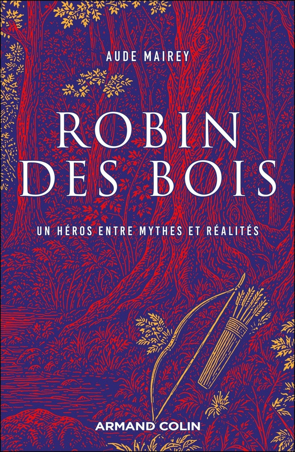 mairey-aude-robin-des-bois-un-hero-entre-mythes-et-realites_0