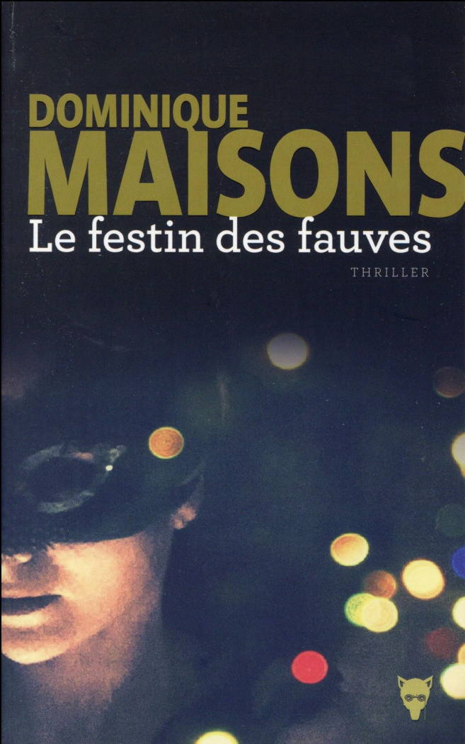 maisons-dominique-le-festin-des-fauves_0