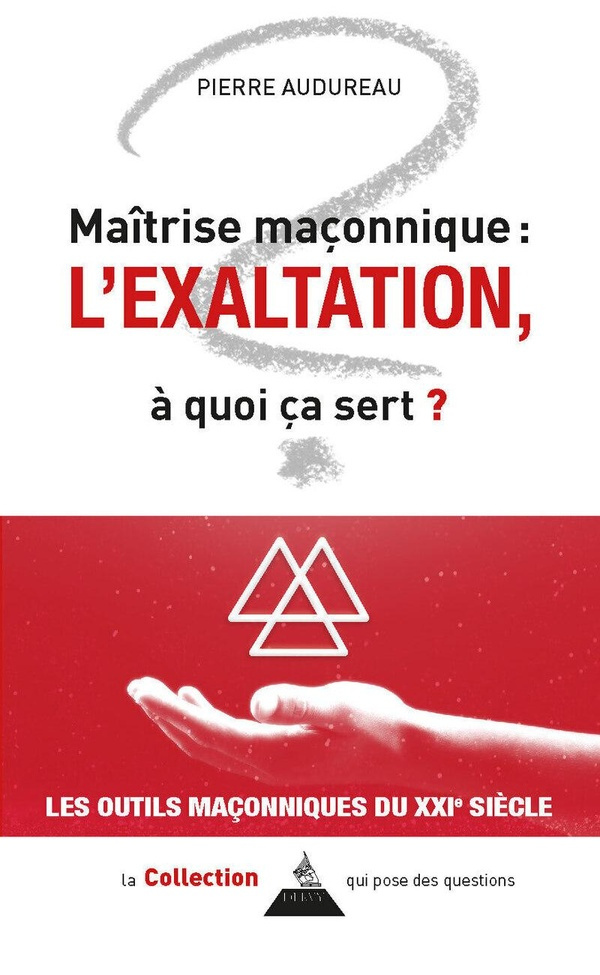 maitrise-maconnique-l-exaltation-a-quoi-ca-sert_0