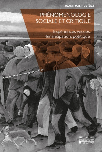 malinge-yoann-leclercq-jean-jean-gregori-phenomenologie-sociale-et-critique-experiences-vecues-emancipation-politique_0