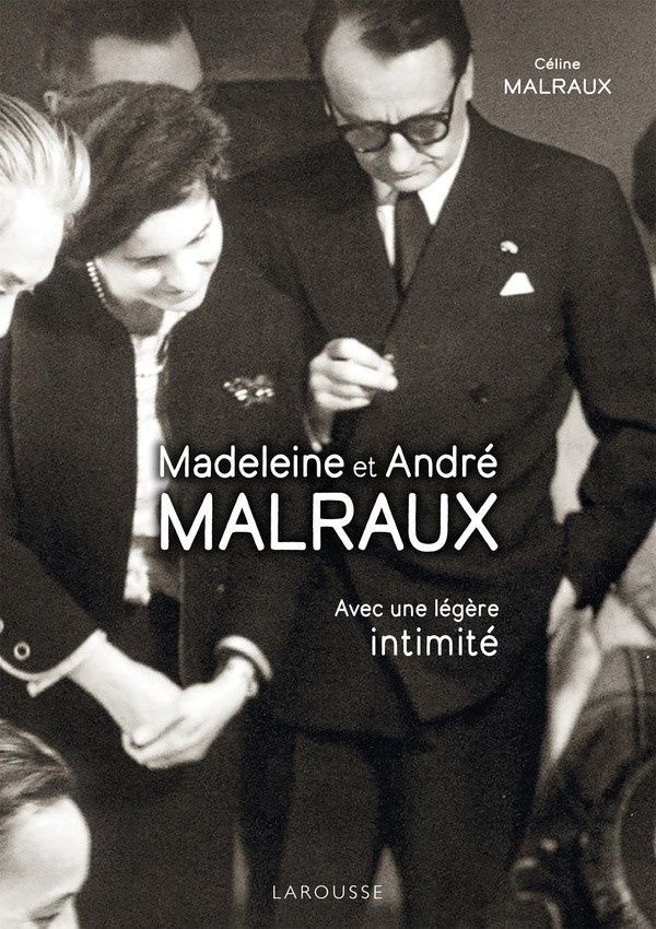 malraux-celine-madeleine-et-andre-malraux-avec-une-legere-intimite_0