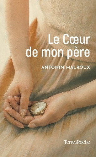 malroux-antonin-le-coeur-de-mon-pere_0