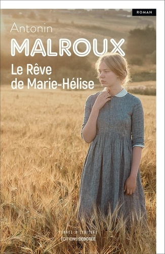 malroux-antonin-le-reve-de-marie-helise_0