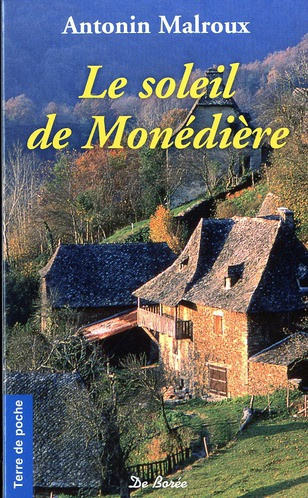 malroux-antonin-le-soleil-de-monediere_0