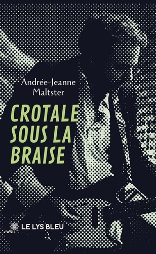 maltster-andree-jeanne-crotale-sous-la-braise_0