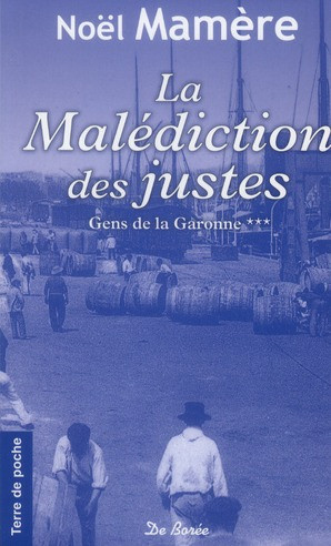 mamere-noel-gens-de-garonne-tome-3-la-malediction-des-justes_0