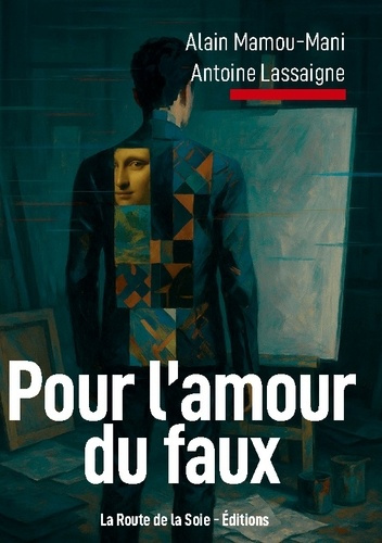 mamou-mani-alain-lassaigne-antoine-lassaigne-ant-pour-amour-du-faux_0