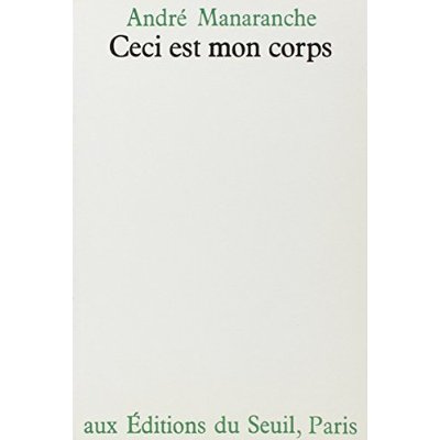 manaranche-andre-ceci-est-mon-corps_0