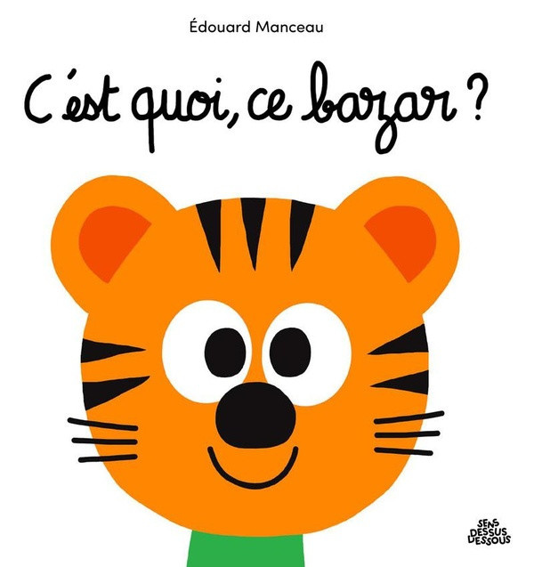 manceau-edouard-c-est-quoi-ce-bazar_0
