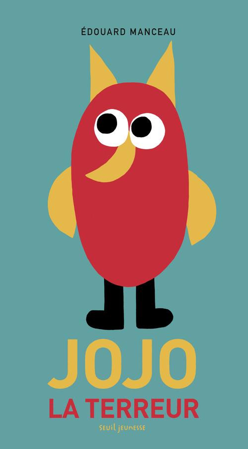 manceau-edouard-jojo-la-terreur_0