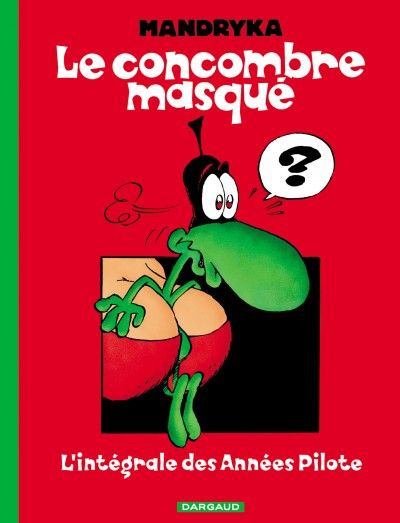 mandryka-nikita-le-concombre-masque-l-integrale-des-annees-pilote_0