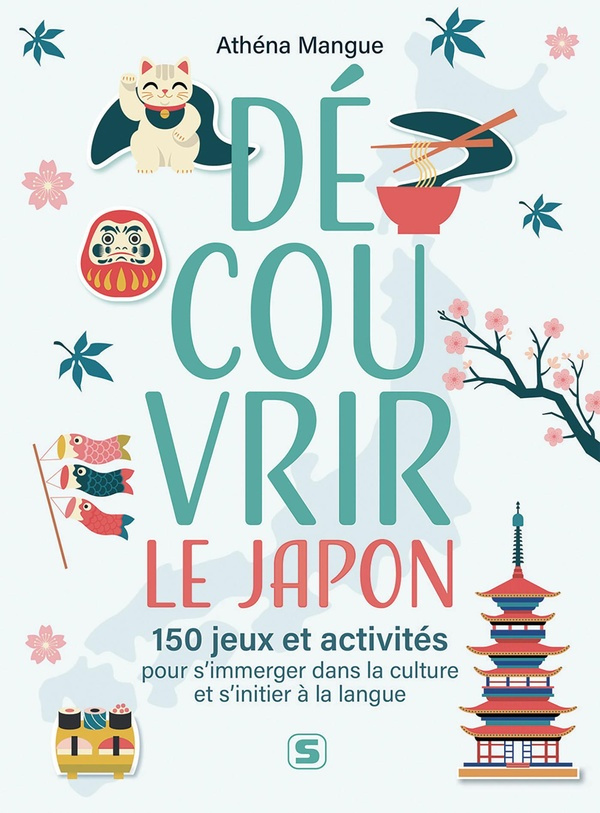 mangue-athena-hors-collection-studyrama-decouvrir-le-japon-150-jeux-et-activites-pour-s-immerger-dans-la-cultur_0