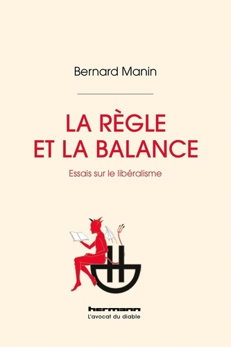 manin-bernard-la-regle-et-la-balance-essais-sur-le-liberalisme_0