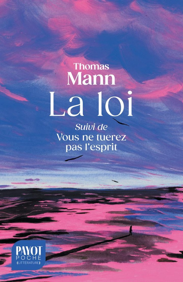 mann-thomas-joly-frederic-la-loi-suivi-de-vous-ne-tuerez-pas-l-esprit_0