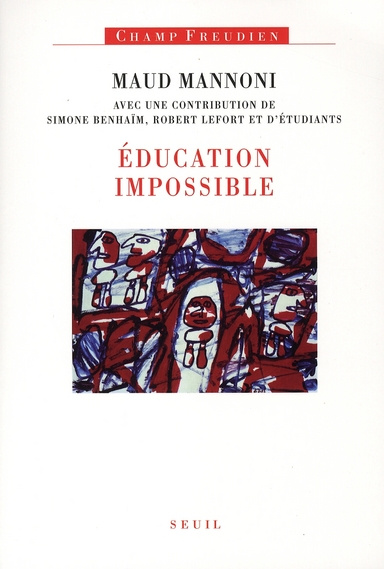 mannoni-maud-3b-benhaim-simone-3b-lefort-robert-education-impossible_0
