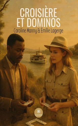manny-caroline-lagerge-emilie-croisiere-et-dominos_0