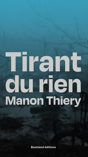 manon-thiery-tirant-du-rien_0
