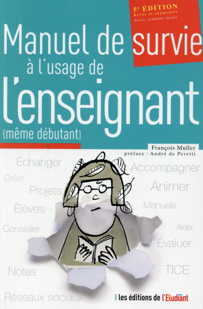 manuel-de-survie-a-l-usage-de-l-enseignant-meme-debutant-5e-edition-revue-et-augmentee_0