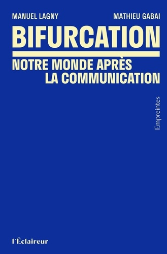 manuel-lagny-bifurcation-notre-monde-apres-la-communication_0