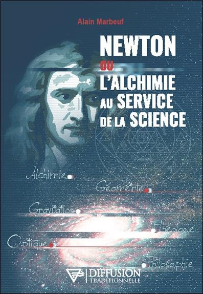 marbeuf-alain-newton-ou-l-alchimie-au-service-de-la-science_0