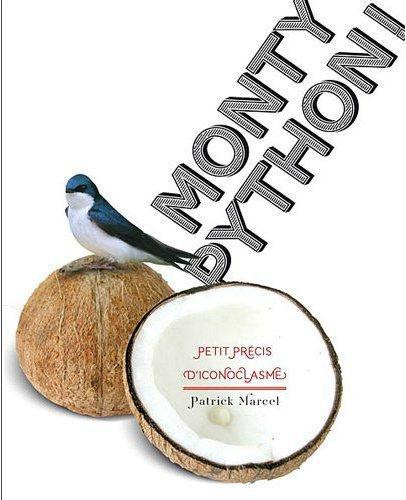 marcel-patrick-monty-python-petit-precis-d-iconoclasme_0