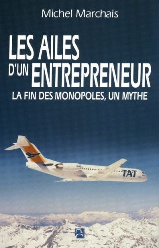 marchais-michel-les-ailes-d-un-entrepreneur_0