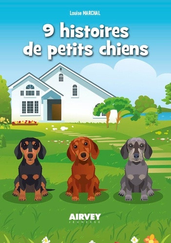 marchal-louise-9-histoires-de-petits-chiens_0