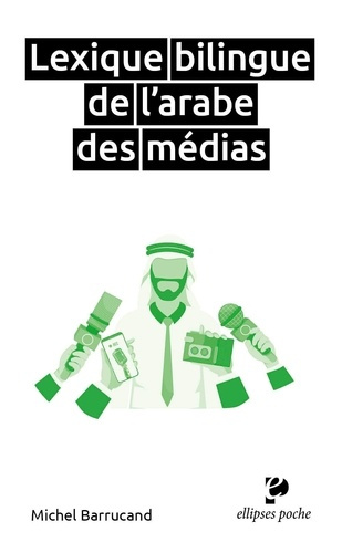 marchand-arpine-lexique-bilingue-de-l-arabe-des-medias_0
