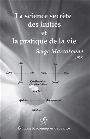 marcotoune-serge-la-science-secrete-des-inities-et-la-pratique-de-la-vie_0