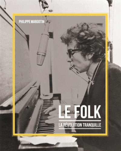margotin-philippe-le-folk-la-revolution-tranquille_0