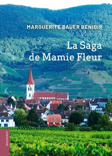 marguerite-bauer-ben-la-saga-de-mamie-fleur_0